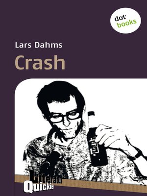 cover image of Crash--Literatur-Quickie